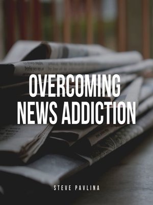 cover image of Overcoming News Addiction